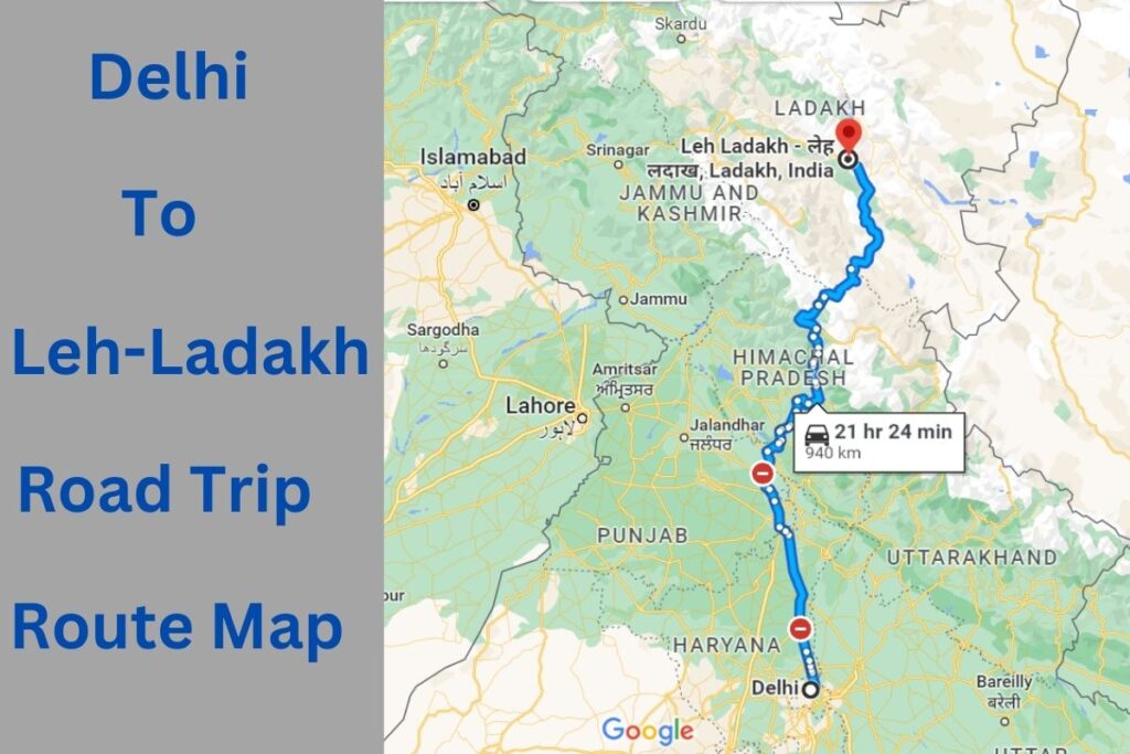 Delhi to Leh-Ladakh Road Trip Route Map