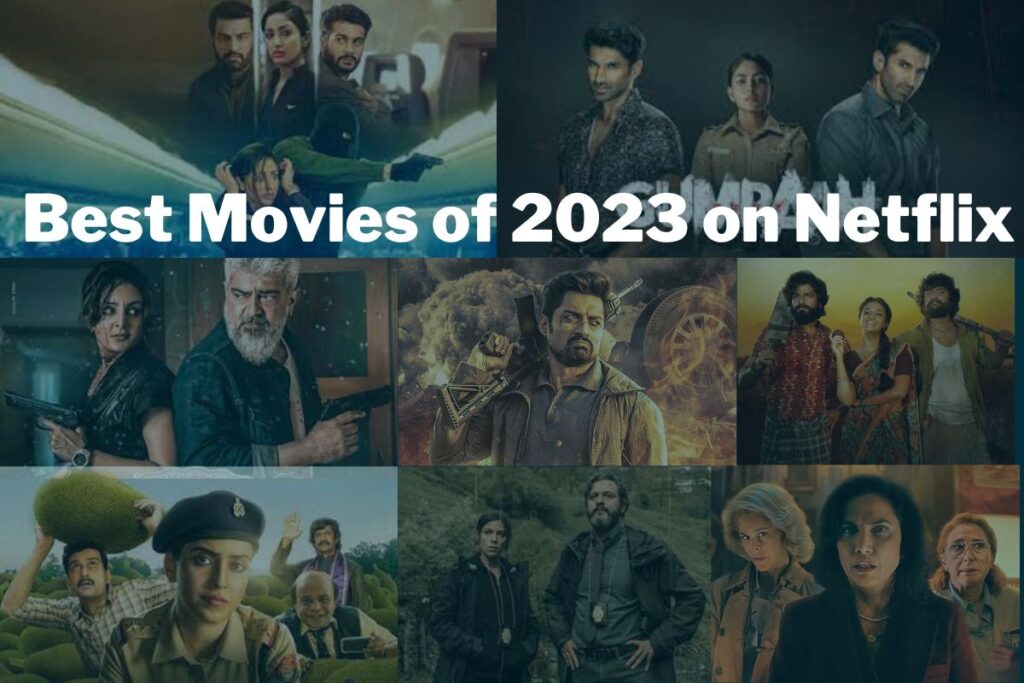 Best Movies of 2023 on Netflix