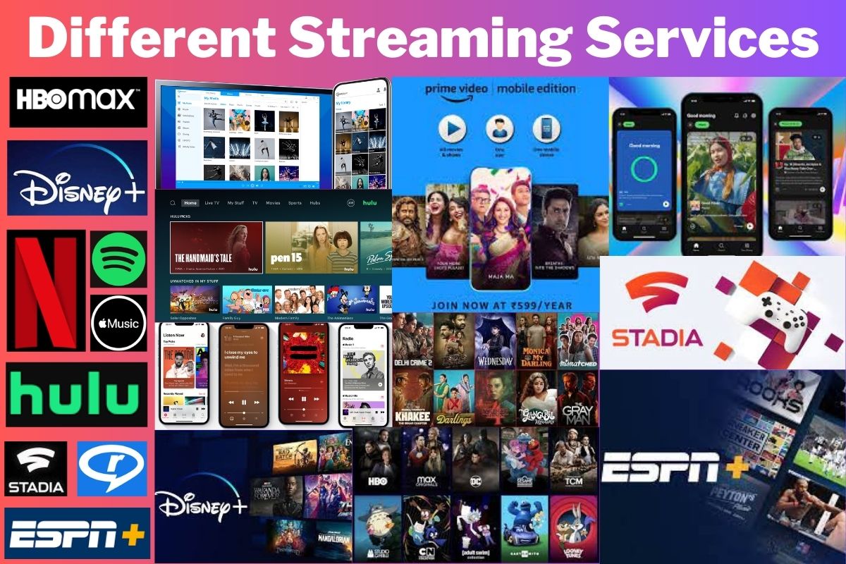 Different Streaming Services