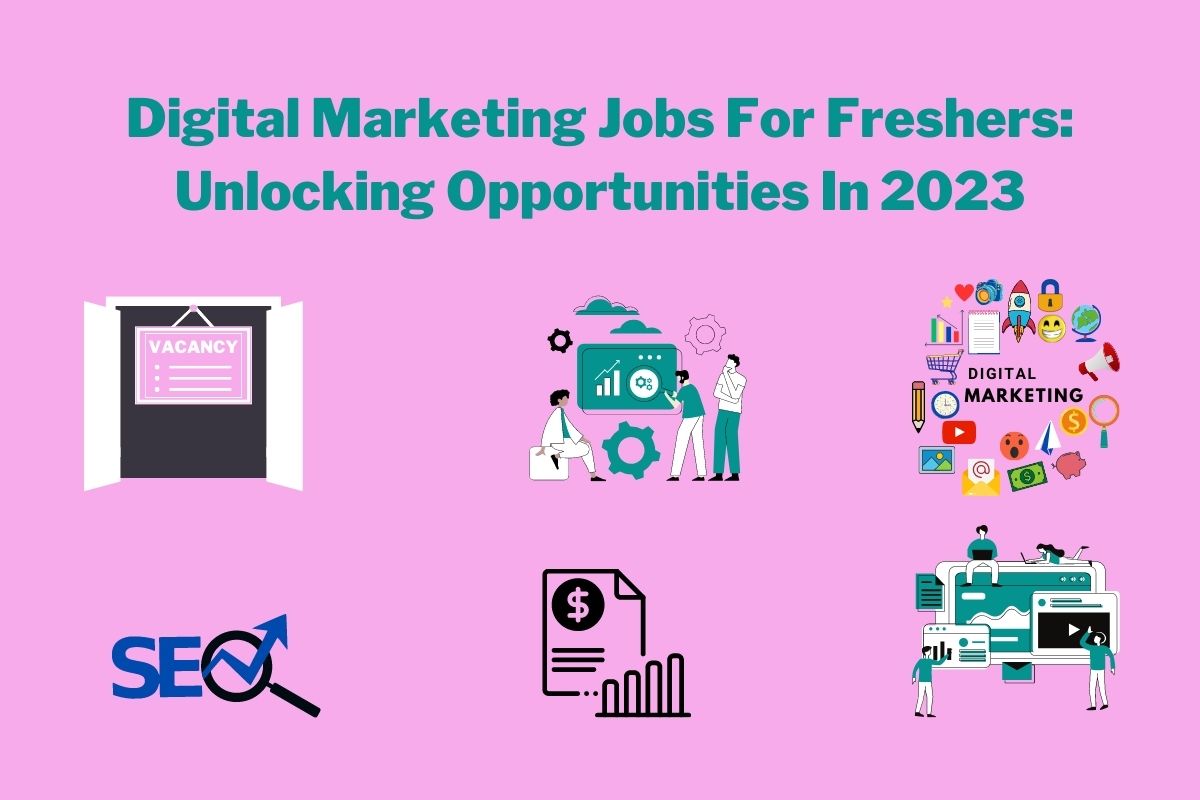 Digital marketing jobs for freshers